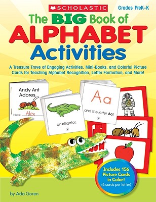 The Big Book of Alphabet Activities Grades Prek-k