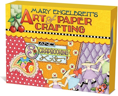 Mary Engelbreits Art of Paper Crafting