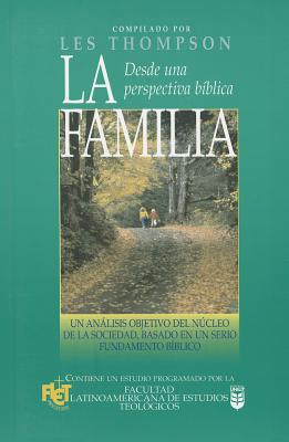 Familia Desde Una Perspectiva B-Blica