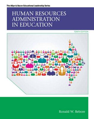 Human Resources Administration in Education + Pearson Etext Access Code