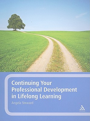Continuing Your Professional Development in Lifelong Learning