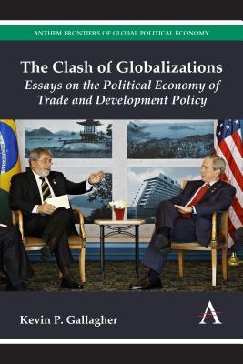 The Clash of Globalizations