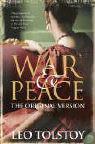 War and Peace. The Original Version