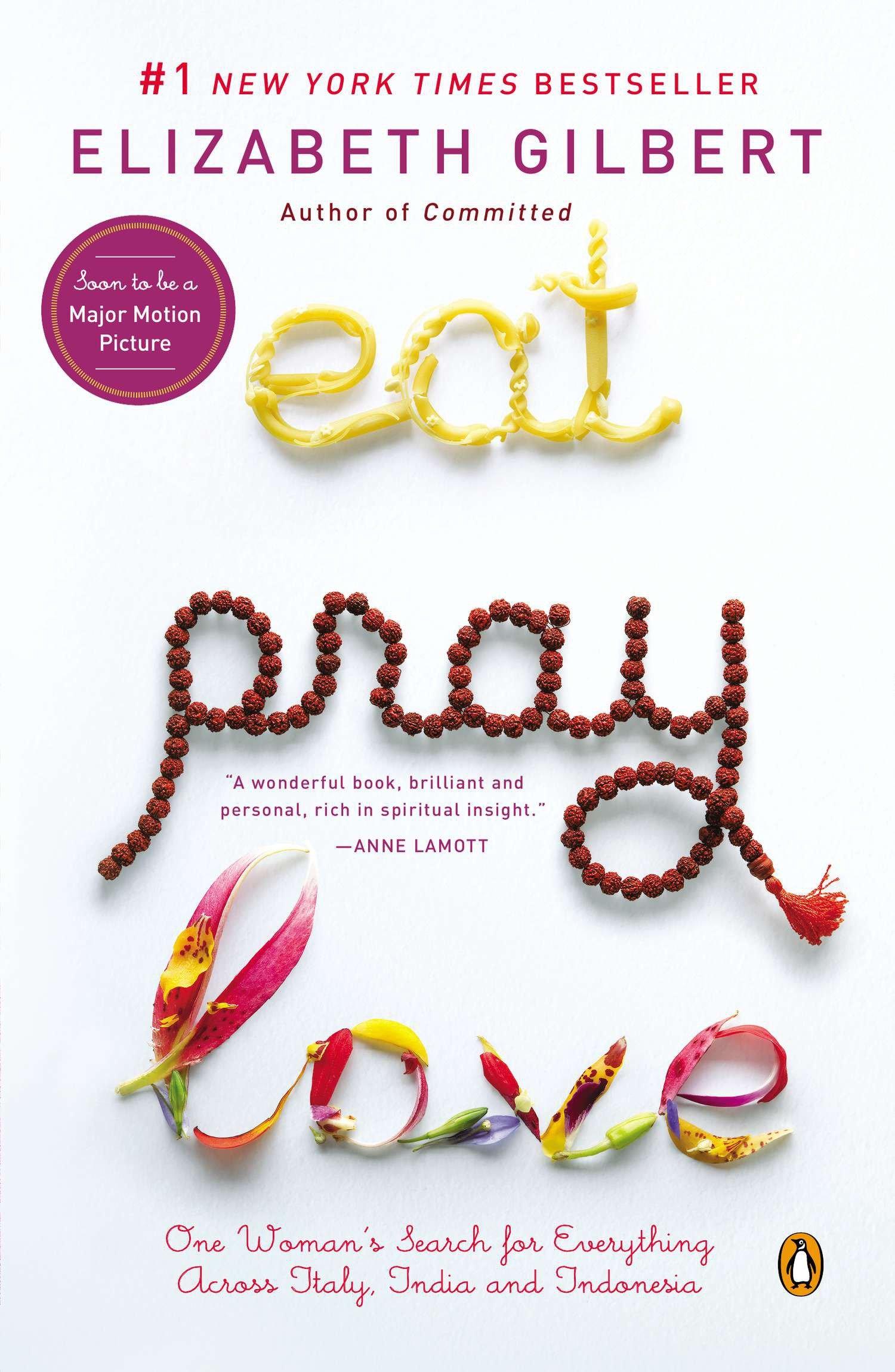 Eat, Pray, Love