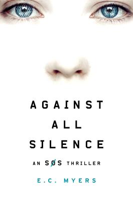 Against All Silence