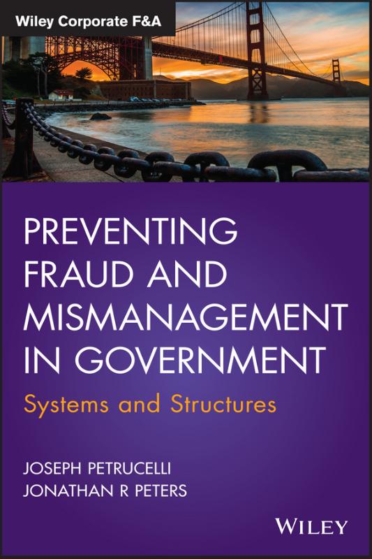 Preventing Fraud and Mismanagement in Government