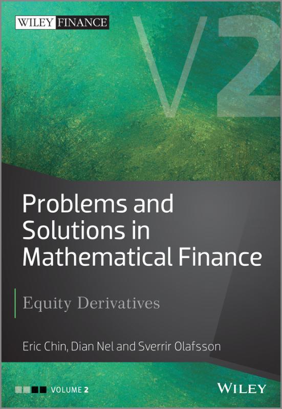 Problems and Solutions in Mathematical Finance 2