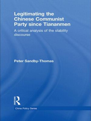 Legitimating the Chinese Communist Party Since Tiananmen