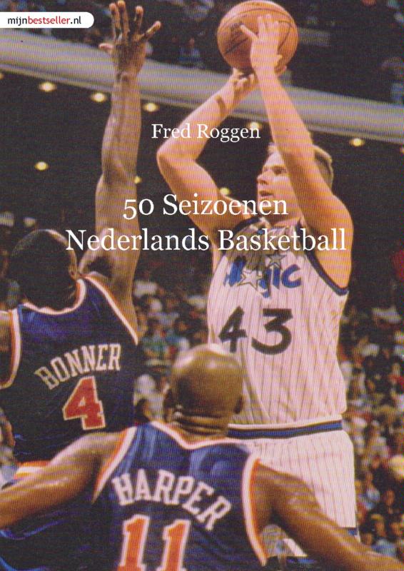 50 Seizoenen Nederlands Basketball