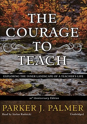 The Courage to Teach