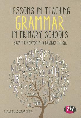 Lessons in Teaching Grammar in Primary Schools