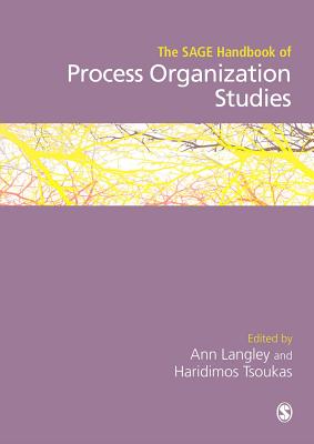 Sage Handbook of Process Organization Studies