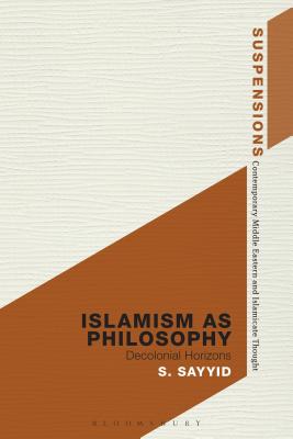 Islamism As Philosophy