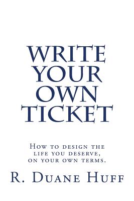 Write Your Own Ticket