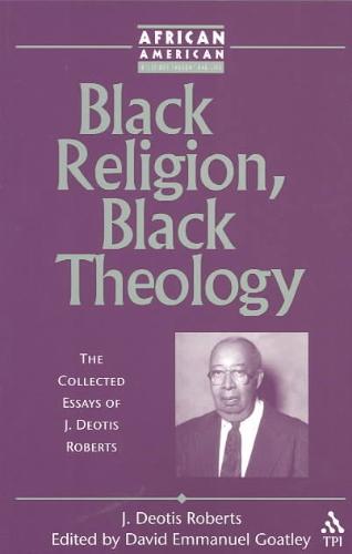 Black Religion, Black Theology