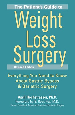 The Patient's Guide to Weight Loss Surgery