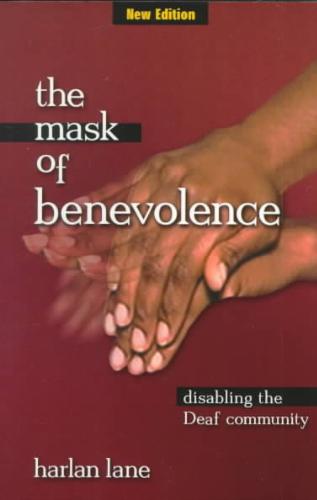 The Mask of Benevolence