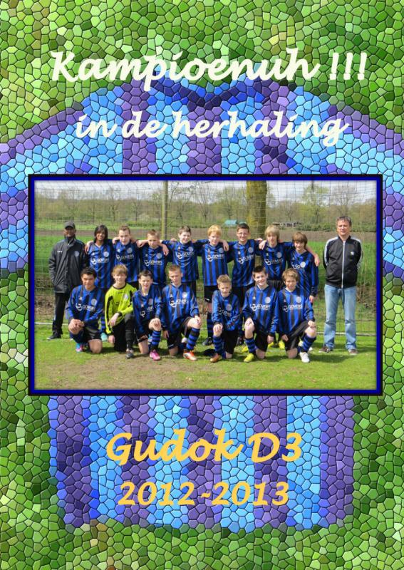 Gudok D3 2012-2013 Kampioenuh!!! in de herhaling