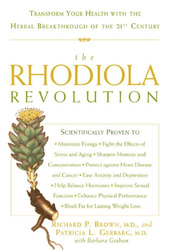 The Rhodiola Revolution