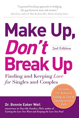 Make Up, Don't Break Up