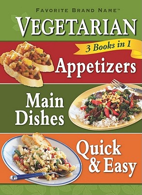 Favorite Brand Name Recipes 3 Books in 1 Vegetarian