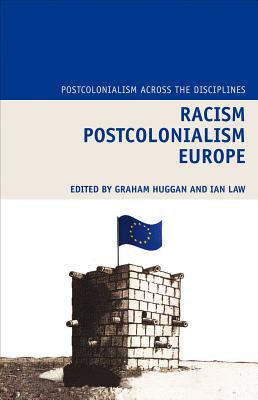 Racism Postcolonialism Europe