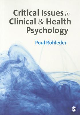 Critical Issues in Clinical and Health Psychology