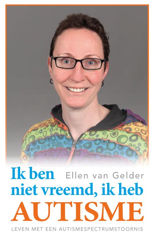 Ik ben niet vreemd, ik heb autisme.