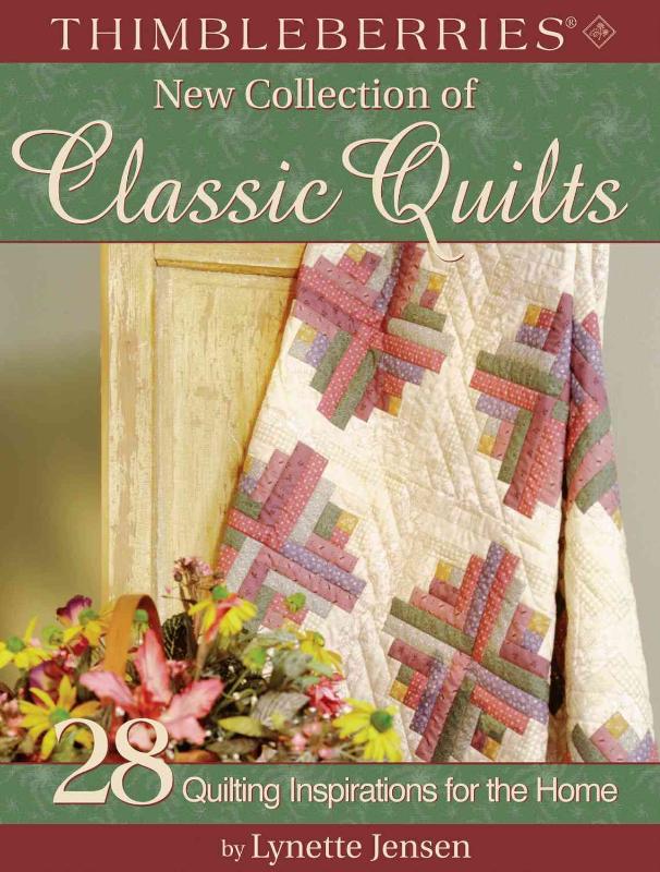 Thimbleberries New Collection of Classic Quilts