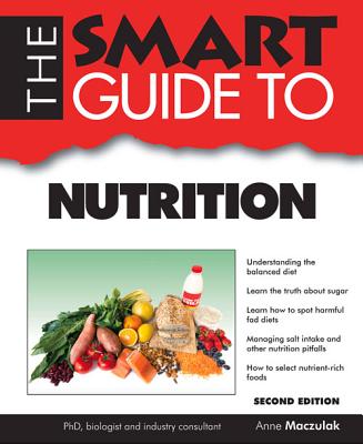 The Smart Guide to Nutrition