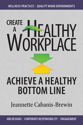 Create a Healthy Workplace