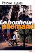 Le bonheur allemand