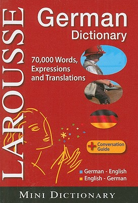 Larousse Mini Dictionary German-English / English-German