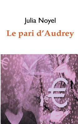 Le Pari D'Audrey