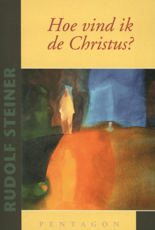 Hoe vind ik de Christus?