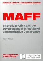 MAFF 13: Telecollaboration and the Development of Intercultural Communicative Competence