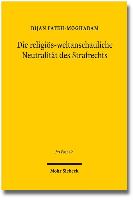 Die religiös-weltanschauliche Neutralität des Strafrechts