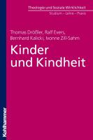 Kinder und Kindheit