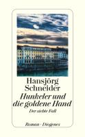 Hunkeler und die goldene Hand