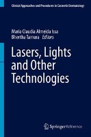 Lasers, Lights and Other Technologies