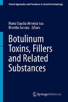 Botulinum Toxins, Fillers and Related Substances