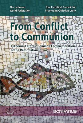 From Conflict to Communion