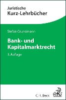 Bank- und Kapitalmarktrecht