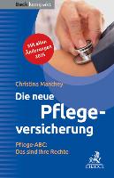 Die neue Pflegeversicherung