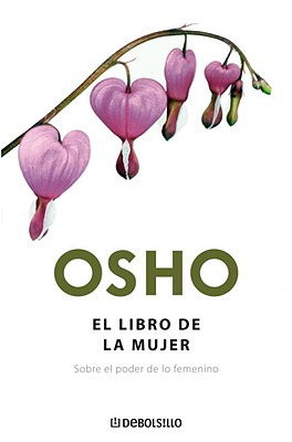 El libro de la mujer/ The Book of Woman