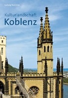 Kulturlandschaft Koblenz