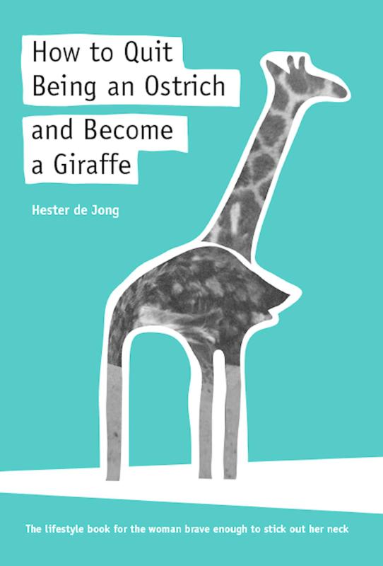 How to quit being an ostrich and become a giraffe