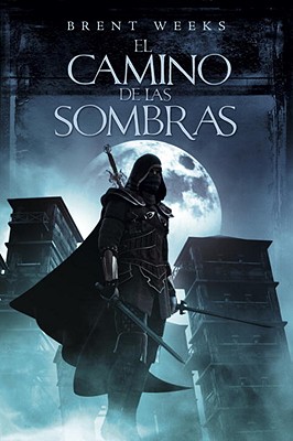 El camino de las sombras / The Way of the Shadows