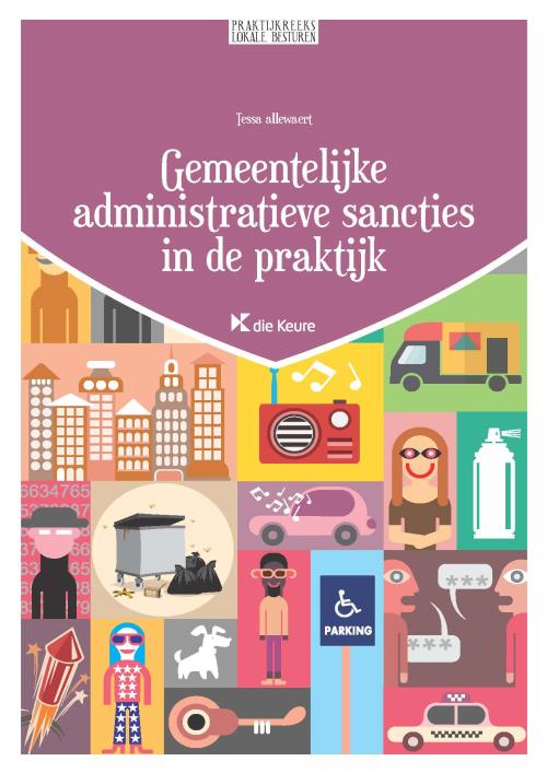 Gemeentelijke Administratieve Sancties in de praktijk