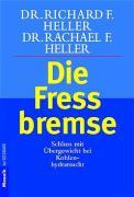 Die Fressbremse